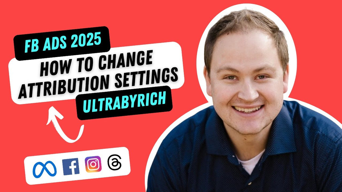 How To Change Attribution Settings For Your Facebook Ads