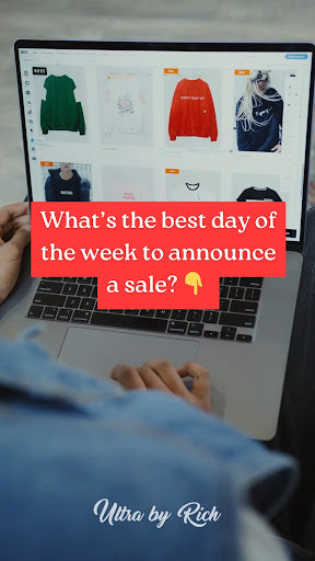 Maximize Your Sales Success: The Best Days to Announce Promotions with UltraByRich Consulting Group
