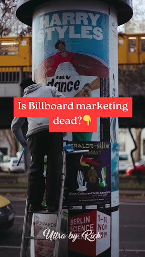 Revitalizing Billboard Advertising: The Modern Strategy for Enhanced Brand Awareness with UltraByRich Consulting Group